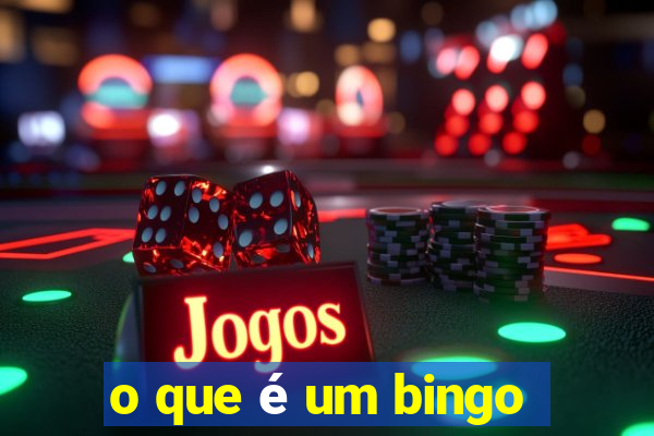 o que é um bingo