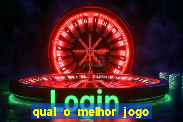 qual o melhor jogo de cassino online