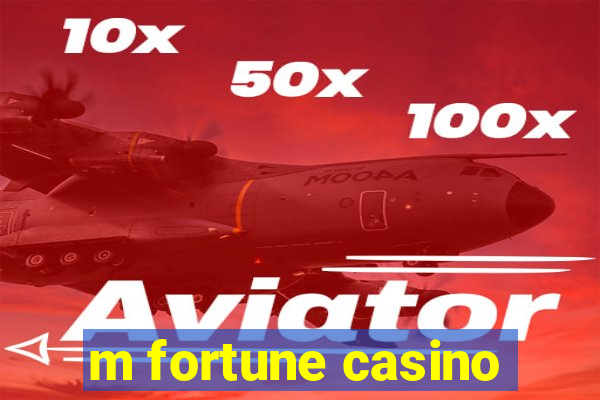 m fortune casino