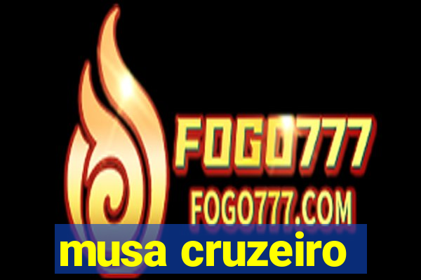 musa cruzeiro