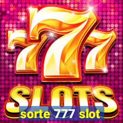 sorte 777 slot