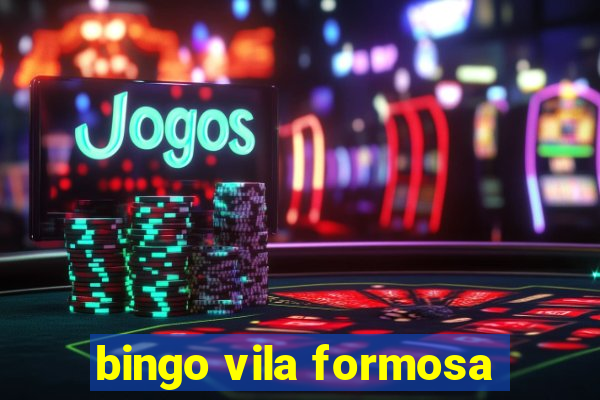 bingo vila formosa