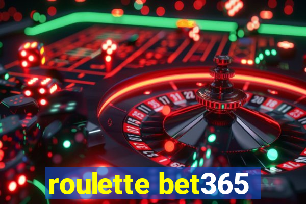 roulette bet365