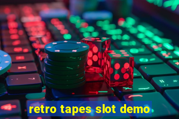 retro tapes slot demo