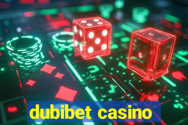 dubibet casino