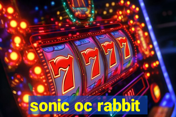 sonic oc rabbit