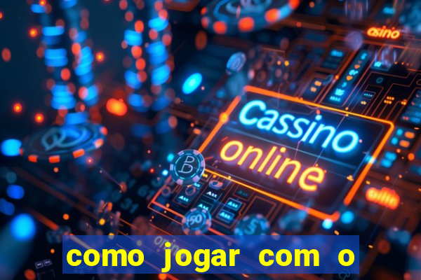 como jogar com o bonus do 1win