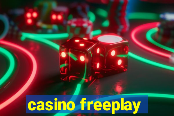 casino freeplay