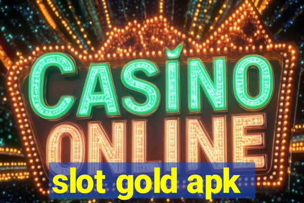 slot gold apk