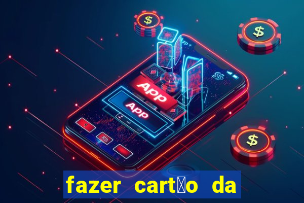 fazer cart茫o da casas bahia