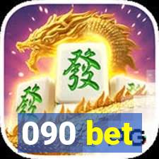 090 bet