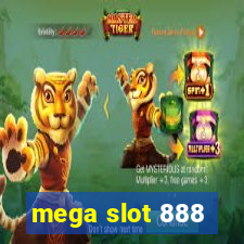 mega slot 888