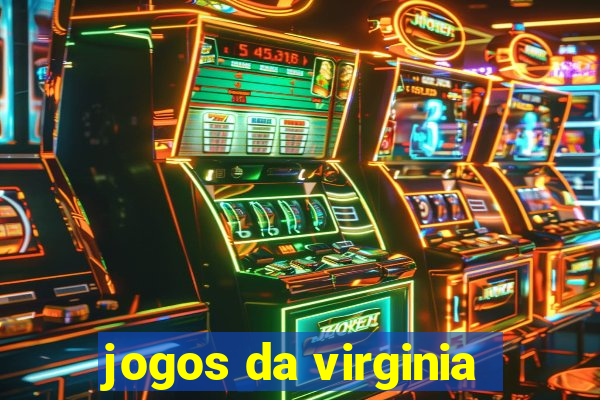 jogos da virginia