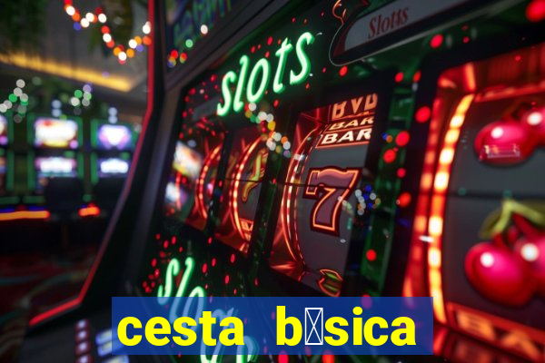 cesta b谩sica campo grande rj