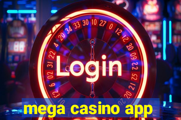 mega casino app