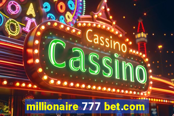 millionaire 777 bet.com