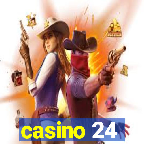 casino 24