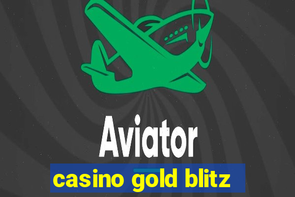 casino gold blitz