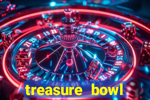 treasure bowl hor谩rio pagante