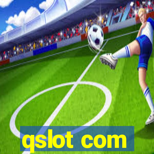 qslot com