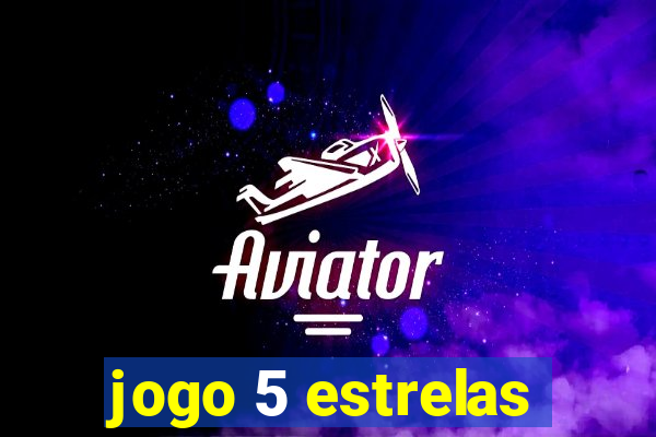 jogo 5 estrelas