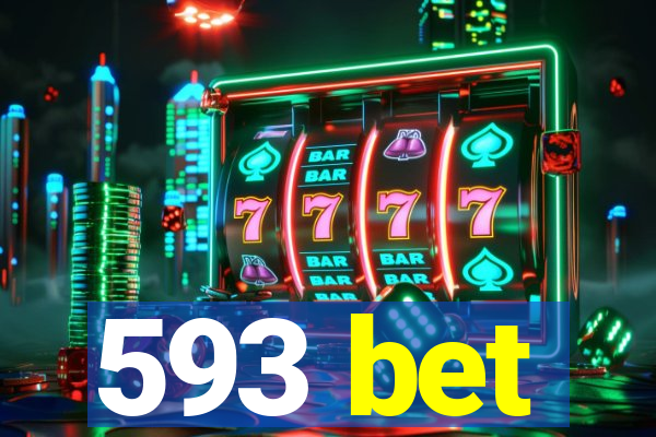 593 bet