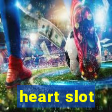 heart slot