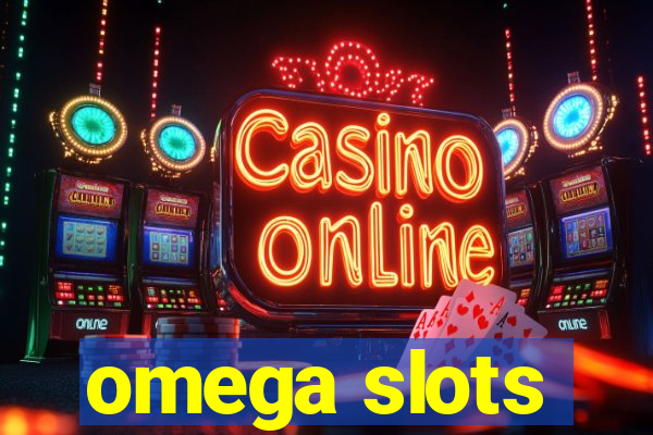 omega slots