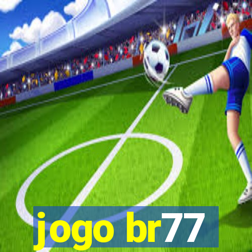 jogo br77