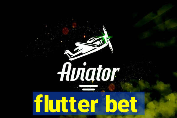 flutter bet