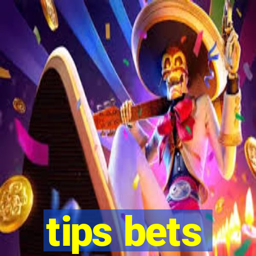 tips bets