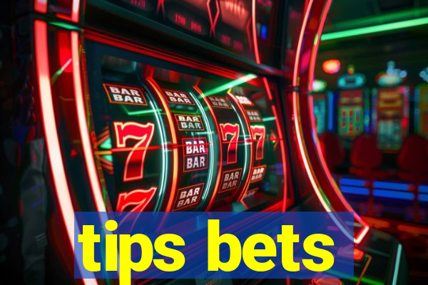 tips bets