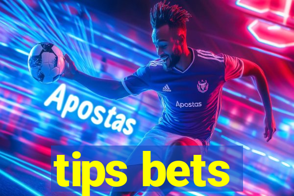 tips bets