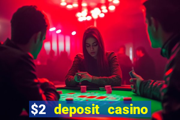 $2 deposit casino nz free spins