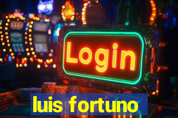 luis fortuno