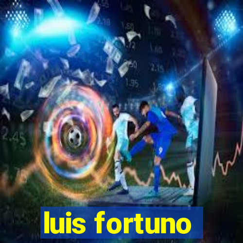 luis fortuno