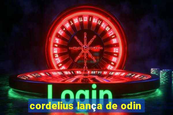 cordelius lança de odin