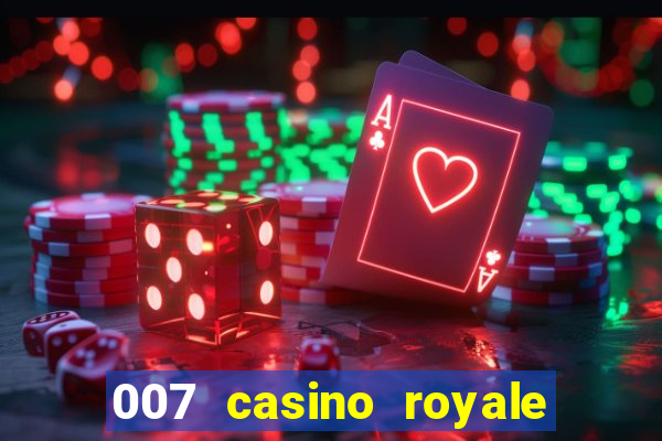 007 casino royale watch online