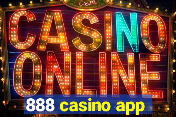 888 casino app