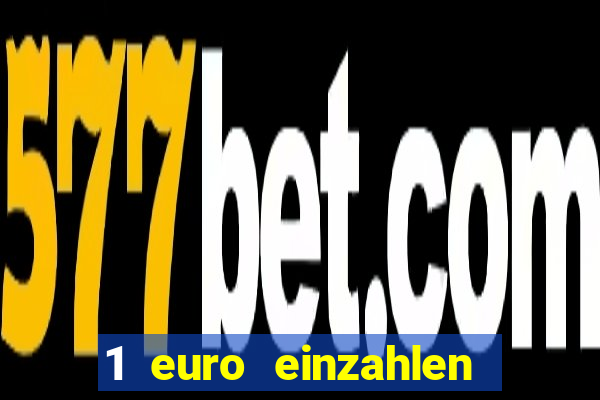 1 euro einzahlen mit 20 spielen casino