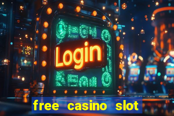 free casino slot games with bonus for fun