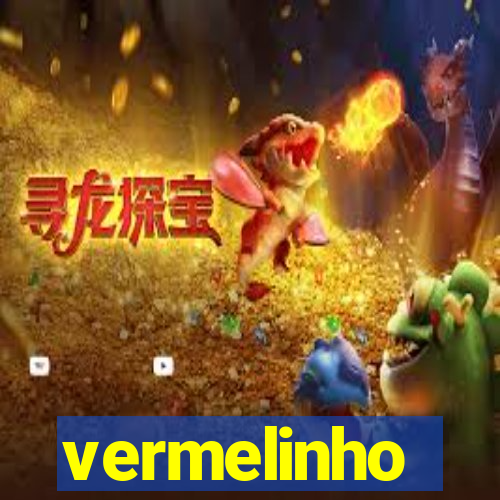 vermelinho