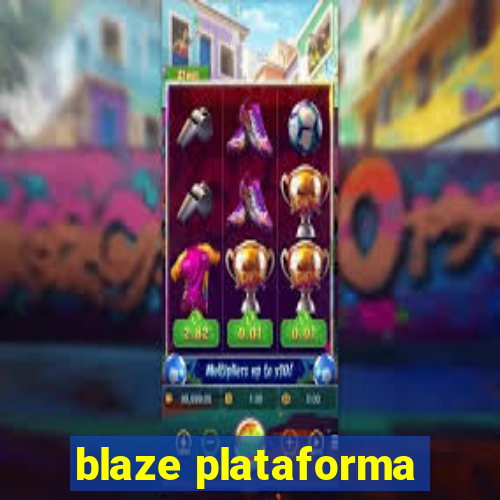 blaze plataforma