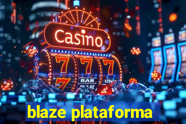 blaze plataforma