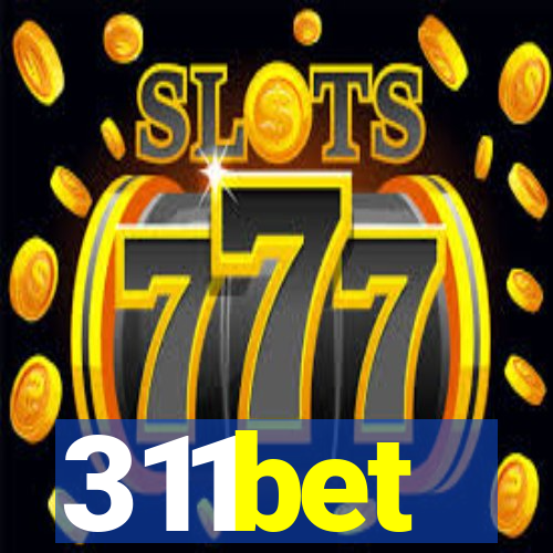 311bet