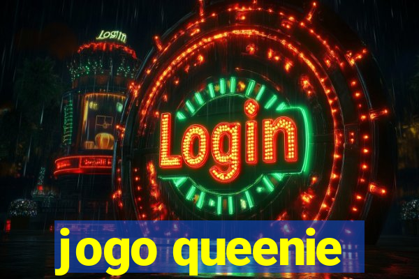 jogo queenie