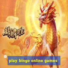 play bingo online games