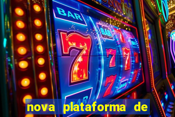 nova plataforma de jogos para ganhar dinheiro