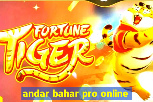 andar bahar pro online