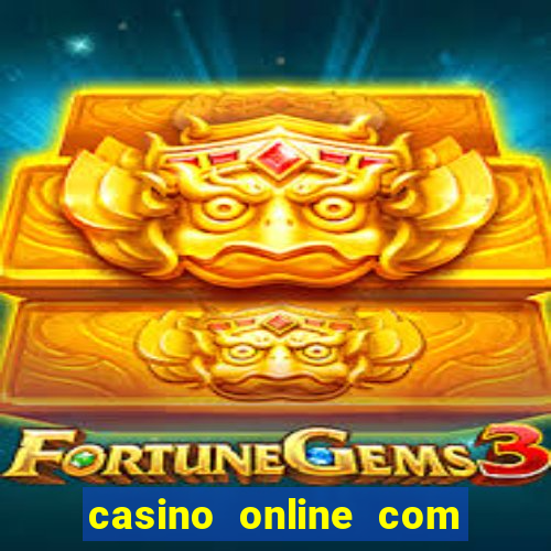 casino online com b?nus grátis